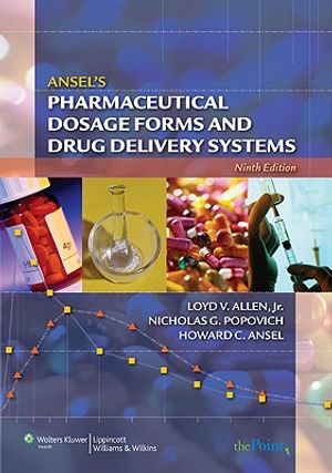 Ansel's Pharmaceutical Dosage Forms and Drug Delivery Systems [With Access Code] image number 0