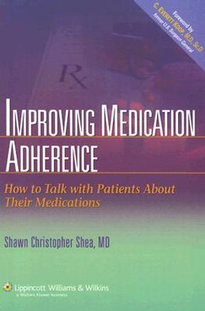 Improving Medication Adherence: How to Talk with Patients about Their Medications image number 0