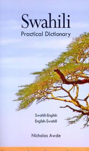 Swahili-English/English-Swahili Practical Dictionary image number 0