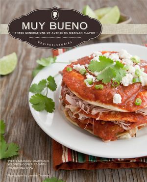 Muy Bueno: Three Generations of Authentic Mexican Flavor image number 0