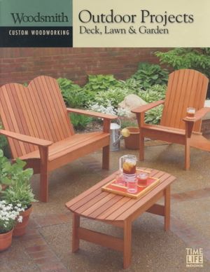 Outdoor Projects: Deck, Lawn & Garden image number 0