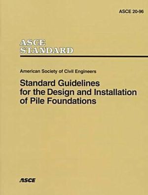 Standard Guidelines for the Design and Installation of Pile Foundations image number 0