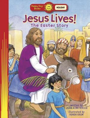 Jesus Lives! The Easter Story image number 0
