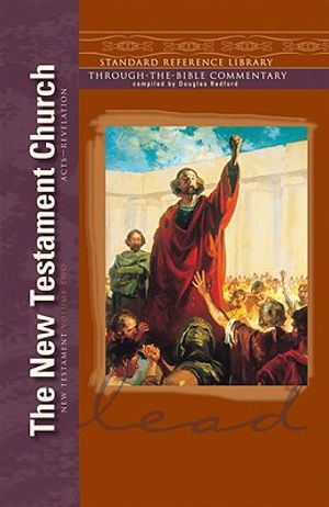 The New Testament Church: Acts - Revelation image number 0