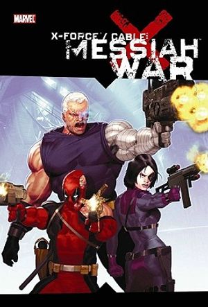 X-Force / Cable: Messiah War image number 0