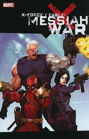X-Force / Cable: Messiah War image number 0