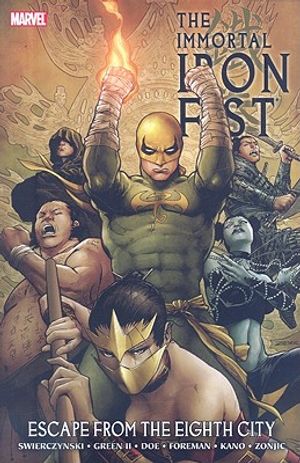 Immortal Iron Fist - Volume 5: Escape from the Eighth City image number 0