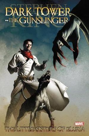 Stephen King's Dark Tower: The Gunslinger - The Little Sisters of Eluria image number 0
