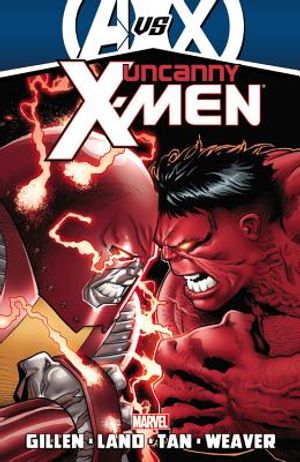 Uncanny X-Men by Kieron Gillen, Volume 3 image number 0