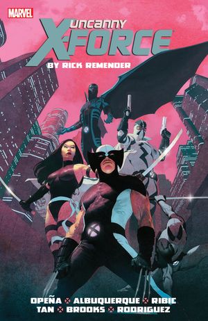 Uncanny X-Force by Rick Remender: The Complete Collection Volume 1 image number 0