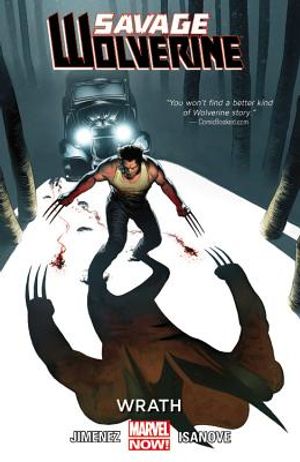 Savage Wolverine, Volume 3: Wrath (Marvel Now) image number 0