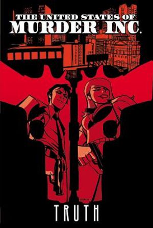 The United States of Murder Inc. Volume 1: Truth image number 0