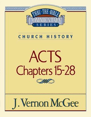 Thru the Bible Vol. 41: Church History (Acts 15-28), 41 image number 0