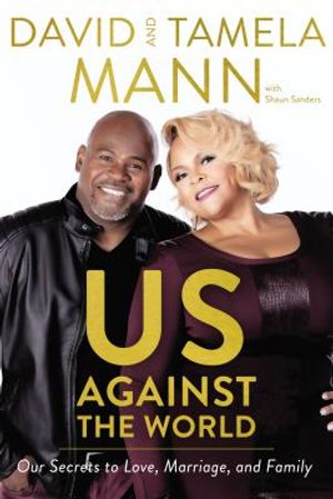 Us Against the World: Our Secrets to Love, Marriage, and Family image number 0
