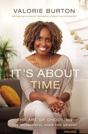 It's about Time: The Art of Choosing the Meaningful Over the Urgent image number 0