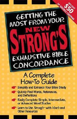 Getting the Most from Your New Strong's: A Complete How-To-Use Book image number 0