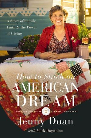 How to Stitch an American Dream: A Story of Family, Faith and the Power of Giving image number 0