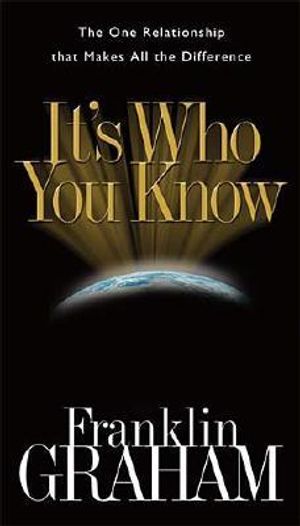 It's Who You Know: The One Relationship That Makes All the Difference image number 0