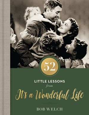 52 Little Lessons from It's a Wonderful Life image number 0