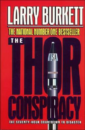 The Thor Conspiracy: The Seventy-Hour Countdown to Disaster image number 0