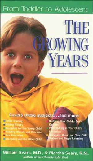 The Growing Years: From Toddler to Adolescent image number 0