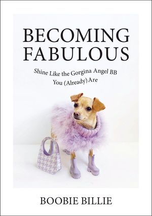 Becoming Fabulous: Shine Like the Gorgina Angel BB You (Already) Are image number 0