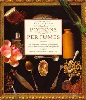 Victorian Book Potions and Perfumes image number 0
