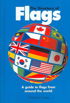 Directory of Flags: A Guide to Flags from Around the World image number 0