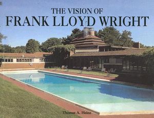 The Vision of Frank Lloyd Wright image number 0