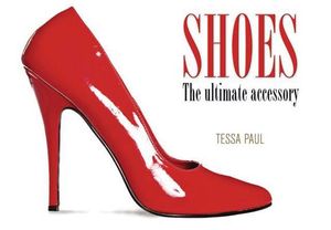 Shoes: The Ultimate Accessory image number 0