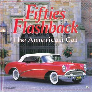 Fifties Flashback: The American Car image number 0