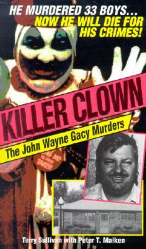 Killer Clown: John Wayne: The John Wayne Gacy Murders image number 0