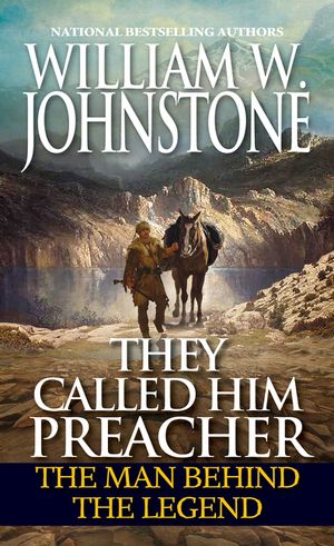 They Called Him Preacher: The Man Behind the Legend image number 0