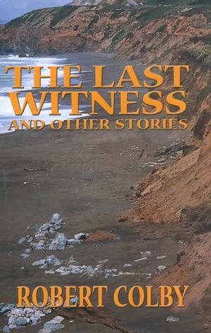 Last Witness and Other Stories image number 0