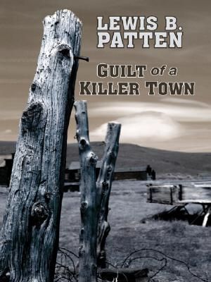 Guilt of a Killer Town image number 0