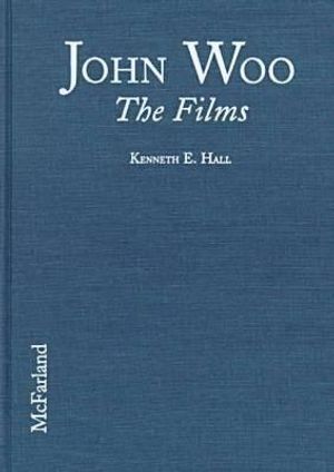 John Woo: The Films image number 0