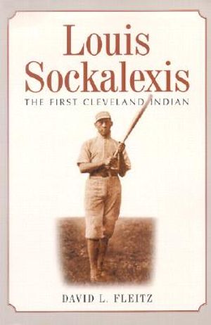 Louis Sockalexis: The First Cleveland Indian image number 0