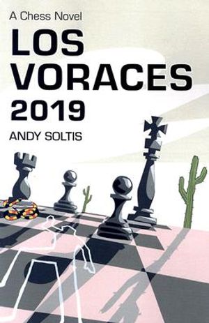 Los Voraces 2019: A Chess Novel image number 0