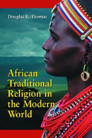 African Traditional Religion in the Modern World image number 0