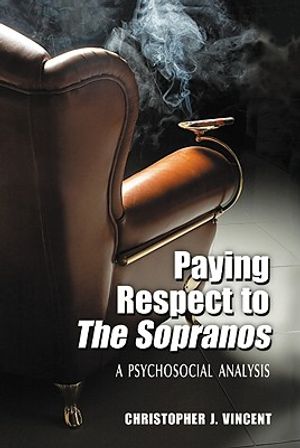 Paying Respect to the Sopranos: A Psychosocial Analysis image number 0