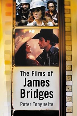 The Films of James Bridges image number 0