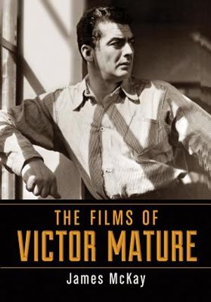 The Films of Victor Mature image number 0