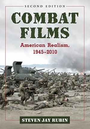 Combat Films: American Realism, 1945-2010, 2D Ed. image number 0