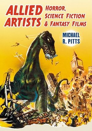 Allied Artists Horror, Science Fiction and Fantasy Films image number 0