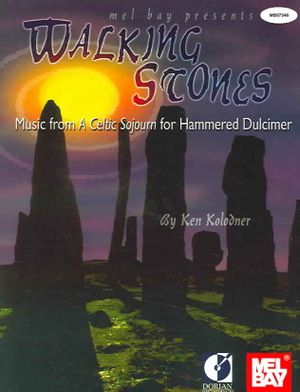 Walking Stones : Music From A Celtic Sojuorn For Hammered Dulcimer image number 0