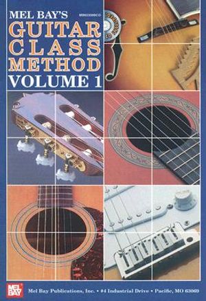 Mel Bay's Guitar Class Method, Volume 1 [With CD] image number 0