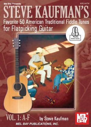 Steve Kaufman's Favorite 50 American Traditional Fiddle Tunes image number 0