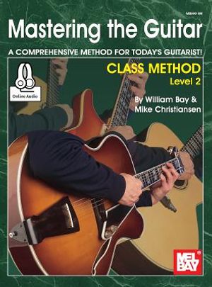 Mastering the Guitar Class Method Level 2 image number 0