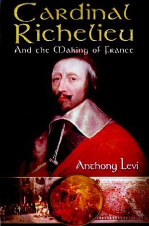 Cardinal Richelieu Making Fran image number 0