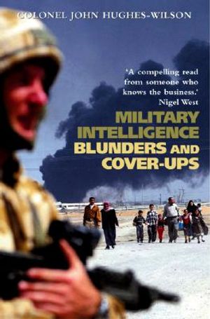 Military Intelligence Blunders and Coverups image number 0